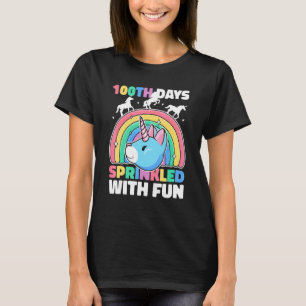Unicorn 100th Days Sprinkled Have Fun For School T-Shirt