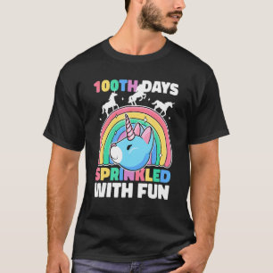 Unicorn 100th Days Sprinkled Have Fun For School T-Shirt