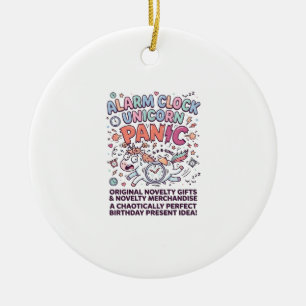 Unicorn Alarm Clock Unicorn Panic Bold Typography Ceramic Ornament