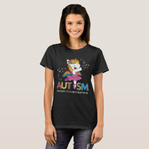Unicorn Autism Mom Dancing To A Different Beat T-Shirt