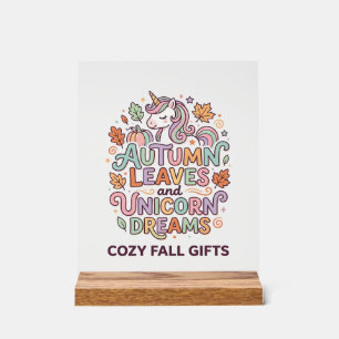 Unicorn Autumn Leaves and Unicorn Dreams Bold Typo Acrylic Sign