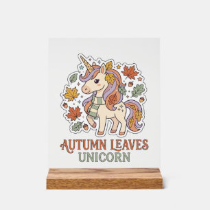 Unicorn Autumn Leaves Unicorn Graphic Design Merch Acrylic Sign
