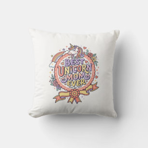 Unicorn Best Unicorn Mom Ever Whimsical Zazzle Des Throw Pillow