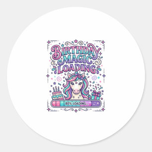 Unicorn Birthday Magic Loading Colourful Marketpla Classic Round Sticker