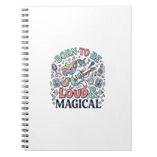 Unicorn Born to Be Loud and Magical Original White Notebook