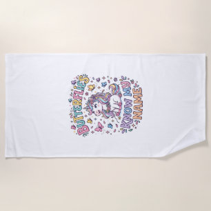 Unicorn Butterflies Know My Name Charming POD Artw Beach Towel
