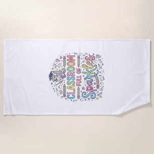 Unicorn Classroom Full of Sparkles Original Merch Beach Towel
