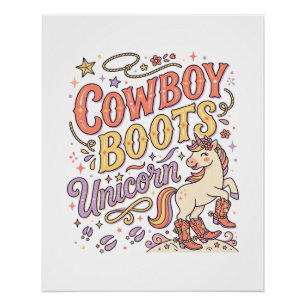 Unicorn Cowboy Boots Unicorn Whimsical Zazzle Desi Poster