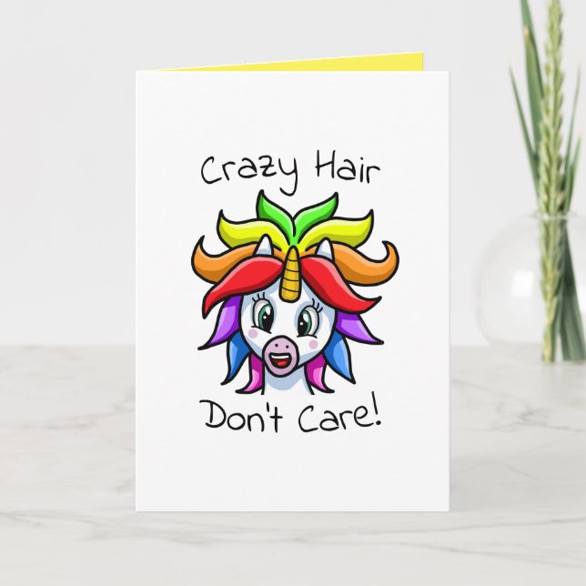 Unicorn Crazy Hair Don't Care Funny Card (Front)