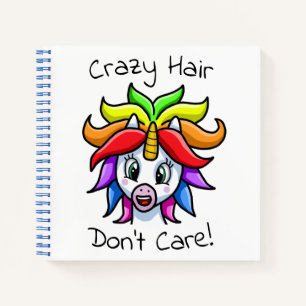 Unicorn Crazy Hair Don't Care Funny Notebook