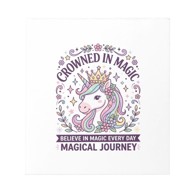 Unicorn Crowned in Magic Bold Typography Graphic T Notepad (Front)