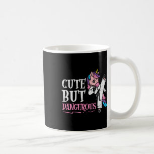 Unicorn Cute But Dangerous Karate Taekwondo Girls Coffee Mug