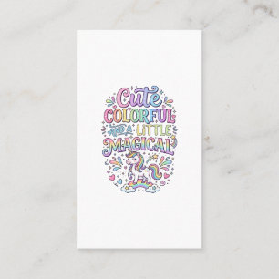 Unicorn Cute Colourful and a Little Magical Origin Business Card