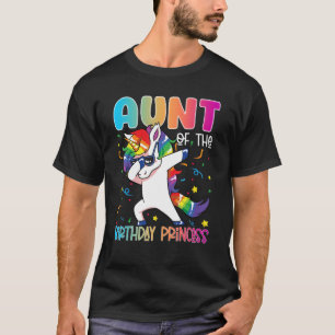 Unicorn Dabbing Aunt Of The Birthday Princess Girl T-Shirt