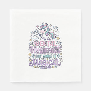 Unicorn Dental Hygienist but Make It Magical Cute  Napkin