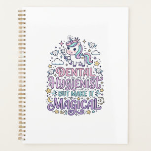 Unicorn Dental Hygienist but Make It Magical Cute Planner