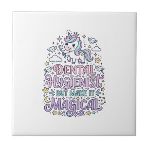 Unicorn Dental Hygienist but Make It Magical Cute Tile
