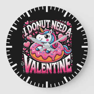 Unicorn Doughnut Need Valentine Funny Anti-Valenti Large Clock