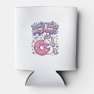 Unicorn Doughnut Touch My Magic Gift Idea Sticker Can Cooler