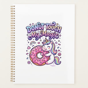 Unicorn Doughnut Touch My Magic Gift Idea Sticker Planner