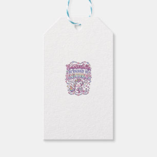 Unicorn Emotionally Attached to Unicorns Original Gift Tags