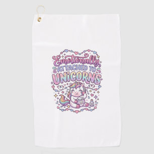 Unicorn Emotionally Attached to Unicorns Original Golf Towel