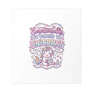 Unicorn Emotionally Attached to Unicorns Original  Notepad