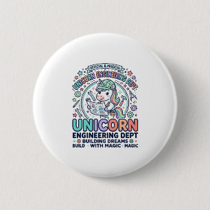 Unicorn Engineering Dept Bold Typography T-Shirt D 2 Inch Round Button