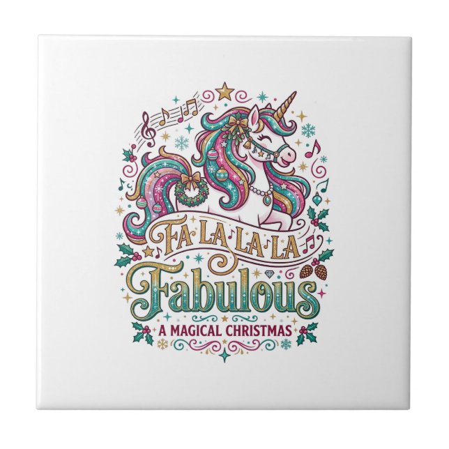 Unicorn Fa La La La Fabulous White Background Cute Tile (Front)