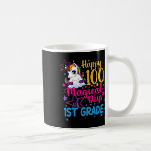 Unicorn Happy 100 Magical Days Of 1st Grade  Coffee Mug