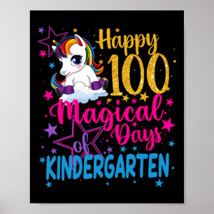 Unicorn Happy 100 Magical Days Of Kinder  Poster