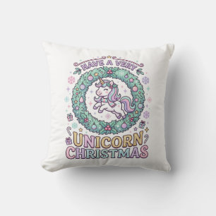 Unicorn Have a Very Unicorn Christmas Bold Typogra Throw Pillow