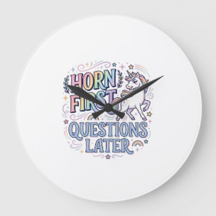 Unicorn Horn First Questions Later Adorable Sticke Large Clock