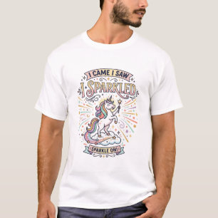 Unicorn I Came I Saw I Sparkled Print Ready Market T-Shirt