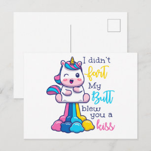 Unicorn I Didn't Fart My Butt Blew You A Kiss Postcard