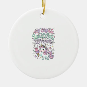 Unicorn Ice Cream Unicorn Dream Cute Pastel Produc Ceramic Ornament