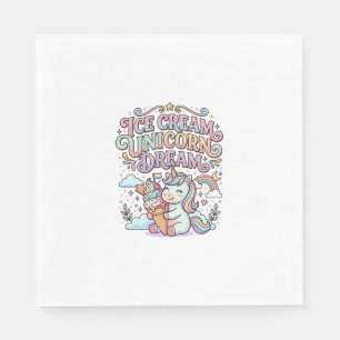 Unicorn Ice Cream Unicorn Dream Funny Typography D Napkin