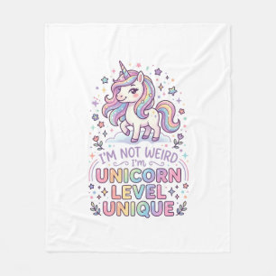 Unicorn I'm Not Weird I'm Unicorn Level Unique Ado Fleece Blanket