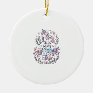 Unicorn In My Soft Magic Era Playful Typography De Ceramic Ornament
