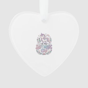 Unicorn In My Soft Magic Era Playful Typography De Ornament