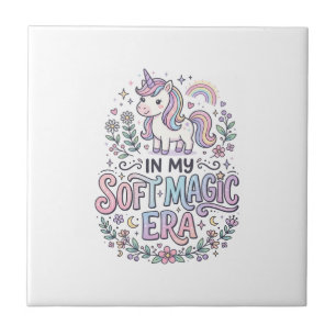 Unicorn In My Soft Magic Era Playful Typography De Tile