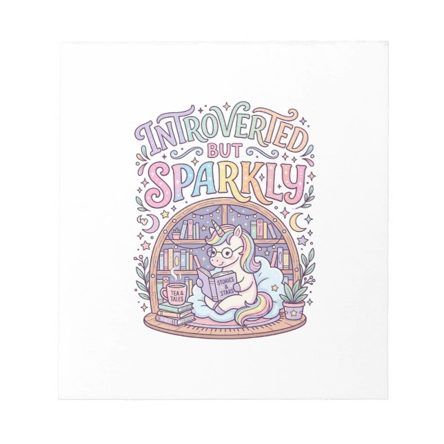 Unicorn Introverted but Sparkly Original White Bac Notepad (Front)