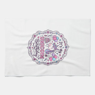 Unicorn It's My Unicorn Birthday Playful Shirt Gra Kitchen Towel