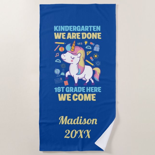Unicorn Kindergarten Graduation 1st Grade Beach Towel (Front)