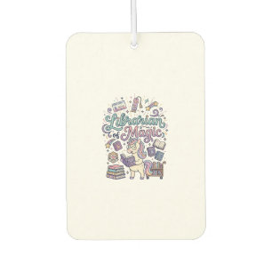 Unicorn Librarian of Magic Print Ready Apparel Gra Air Freshener