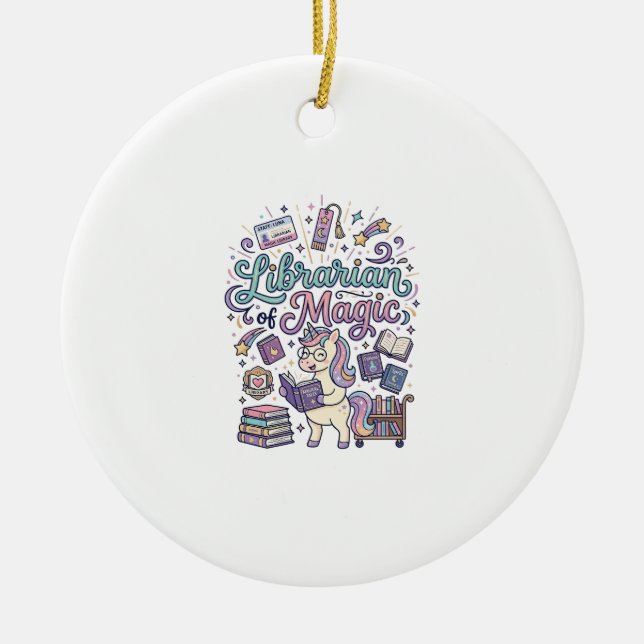 Unicorn Librarian of Magic Print Ready Apparel Gra Ceramic Ornament (Front)