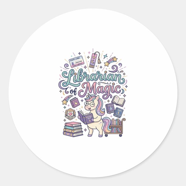 Unicorn Librarian of Magic Print Ready Apparel Gra Classic Round Sticker (Front)