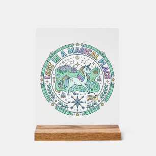 Unicorn Lost in a Magical Place Funny Print on Dem Acrylic Sign