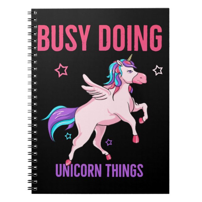 Unicorn Lover Busy Doing Unicorn Things Rainbows Notebook (Front)