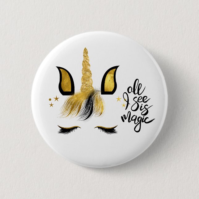 Unicorn Magic Quote   2 Inch Round Button (Front)